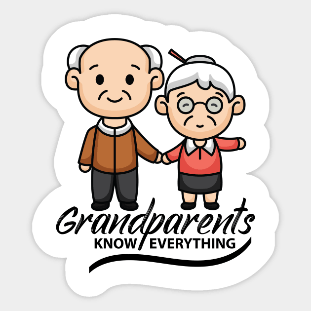 Grandparents Know everything Sticker by RK.shirts